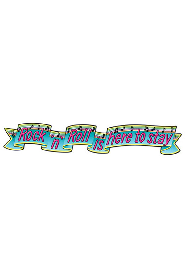 Banner Rock & Roll is here to stay